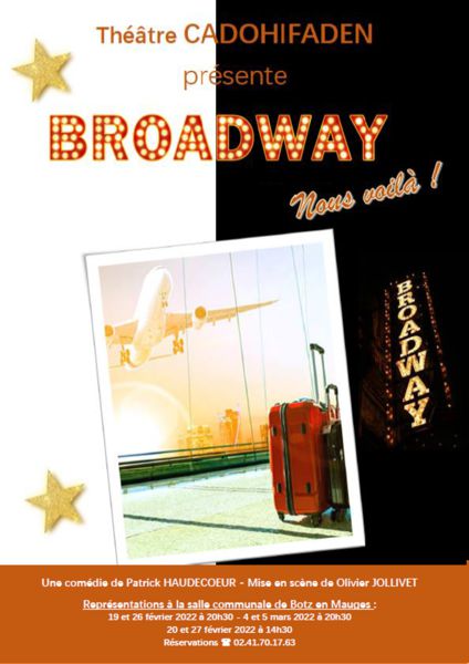 Broadway, nous voilà !