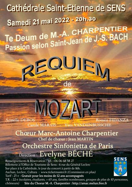 REQUIEM de MOZART- Te Deum de Marc-Antoine Charpentier -Passion selon St-Jean de J. S. BACH (extraits)