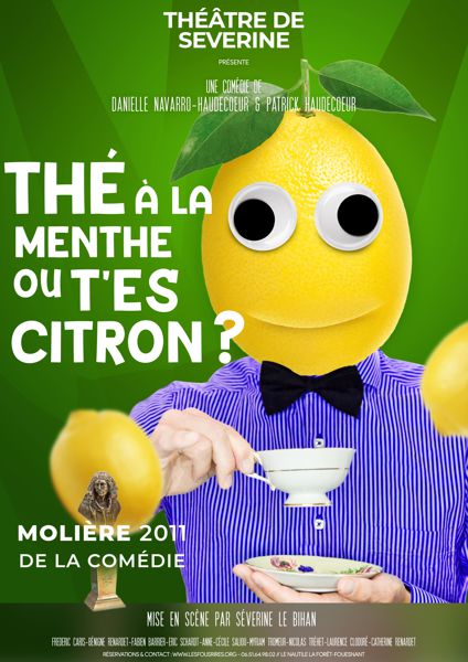 Thé à la menthe ou t'es citron ? une comédie à boire sans modération