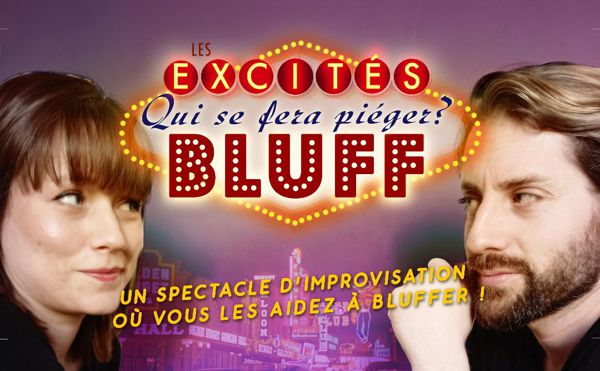 Bluff - qui se fera piéger ?