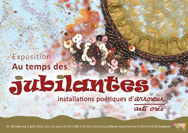 Exposition « Au temps des jubilantes »