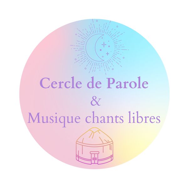 Cercle de paroles, musique &  yourte à Mios