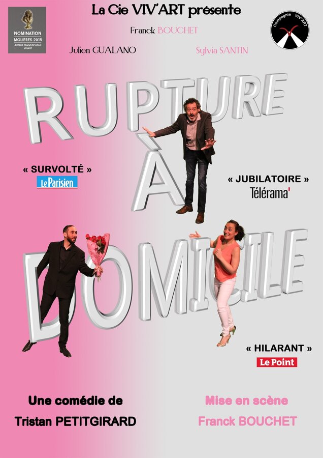 Comédie : Rupture à domicile