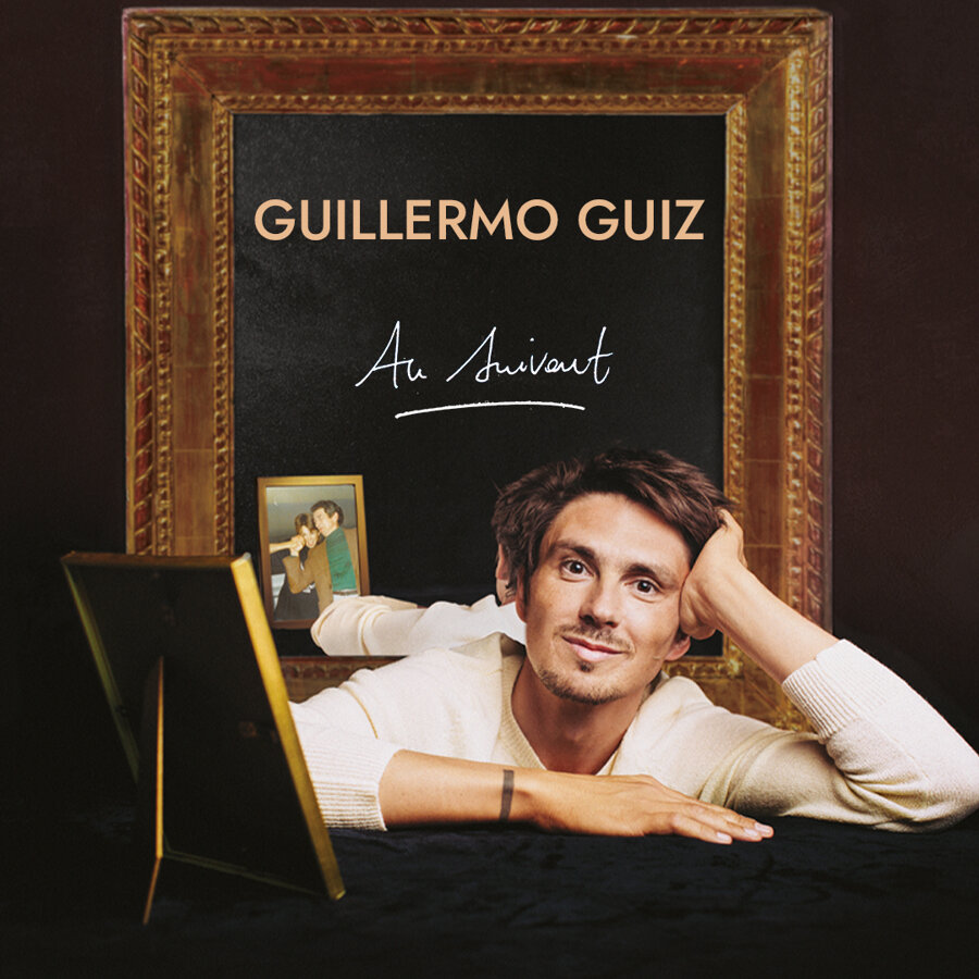 Guillermo Guiz - Au suivant