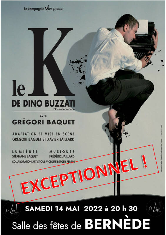 Représentation exceptionnelle :le K de Dino Buzzati par GREGORI BAQUET