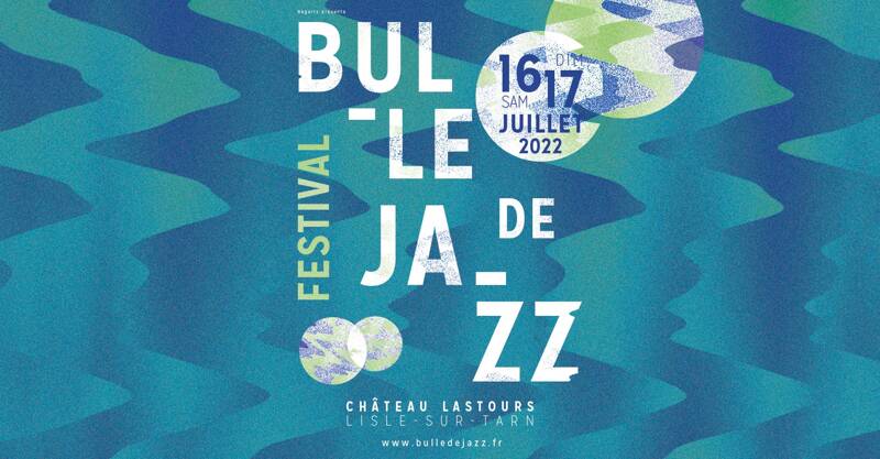 Bulle de Jazz Festival 2022