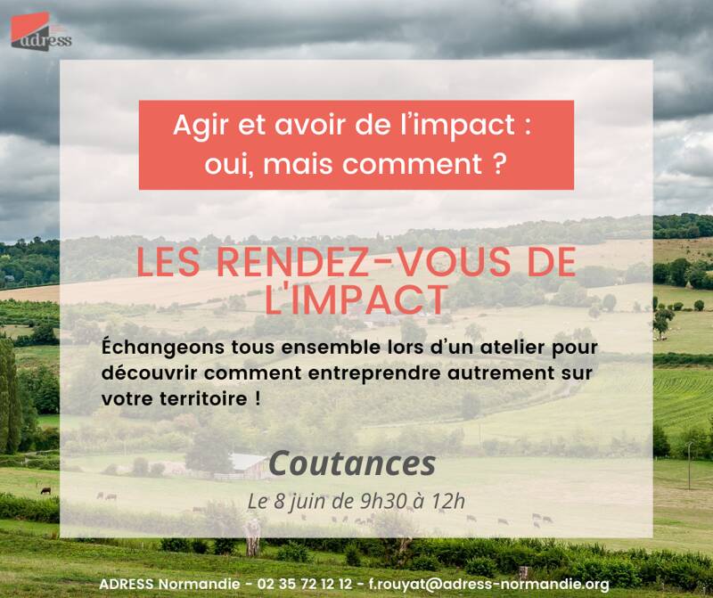 Créer des projets à Coutances : rendez-vous de l'impact