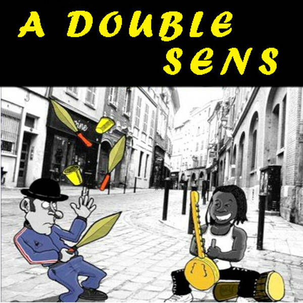 A double sens 