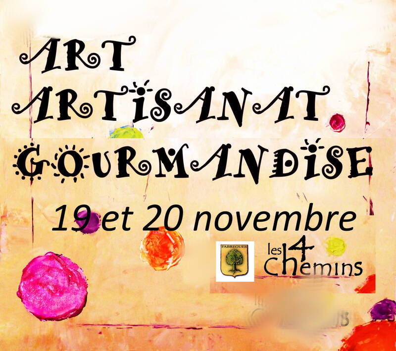 37eme Salon Art, Artisanat et Gourmandise, de Fabrègues