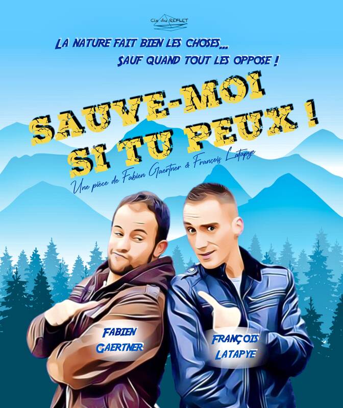 Sauve-moi si tu peux !