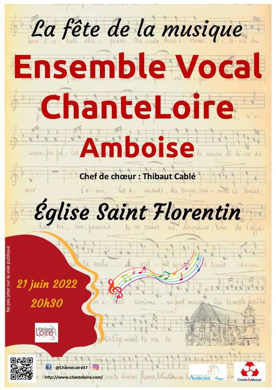 L'Ensemble Vocal ChanteLoire Amboise  et la Fête de la Musique !