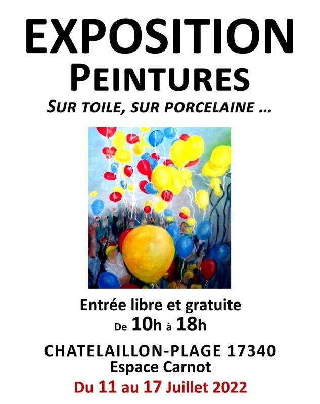 EXPOSITION  DE PEINTURES sur toile, sur porcelaine