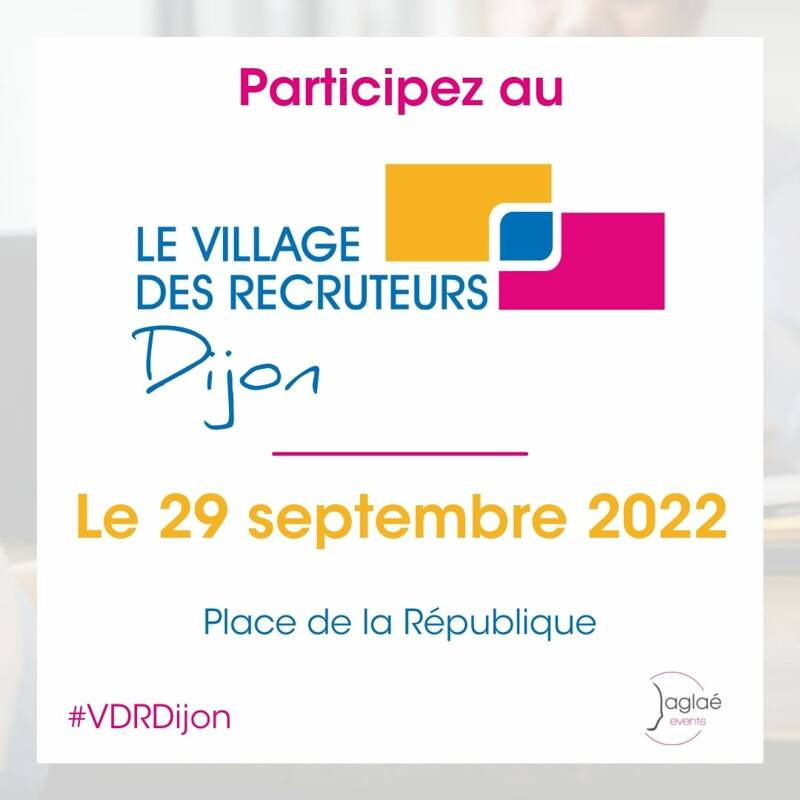 Le Village des Recruteurs de Dijon