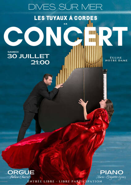 Concert Orgue et Piano le samedi 30 juillet à 21h, église Notre-Dame à Dives sur Mer