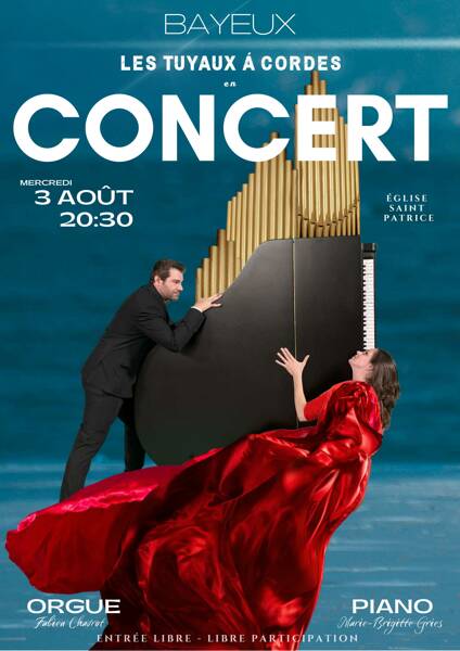 Concert Orgue et Piano le mercredi 3 août à 20h30, église Saint Patrice à Bayeux