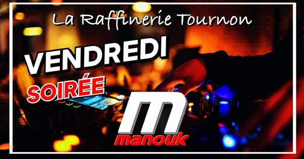 Soirée DJ ! Toutes les musiques !