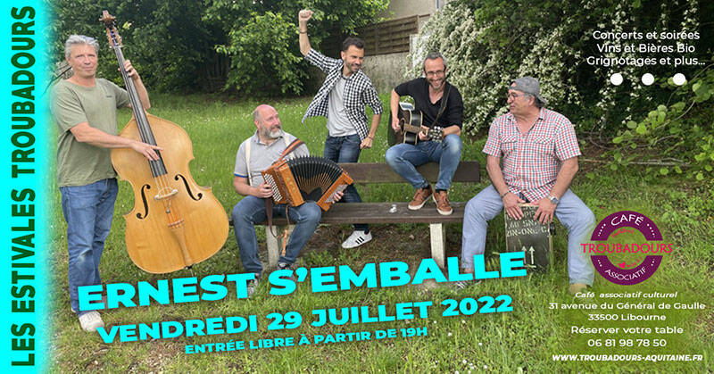 Concert Ernest s'emballe