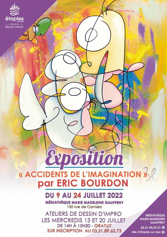 Exposition « Accidents de l'imagination » - Eric Bourdon à Étaples sur mer