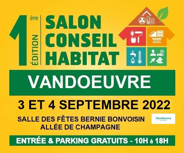 1er Salon Conseil Habitat de Vandœuvre-lès-Nancy