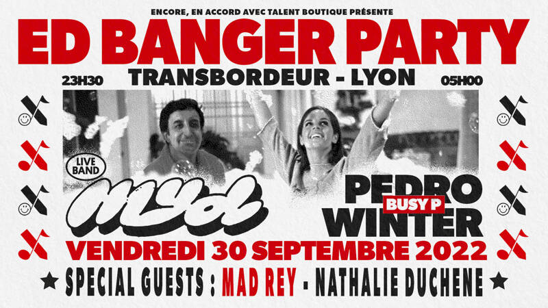 Ed Banger Party : Myd live band・Pedro Winter・Mad Rey・Nathalie Duchene