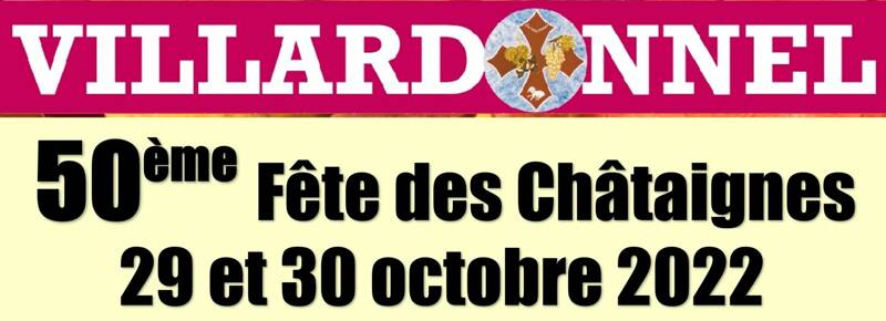 50éme Fête des Châtaignes de Villardonnel