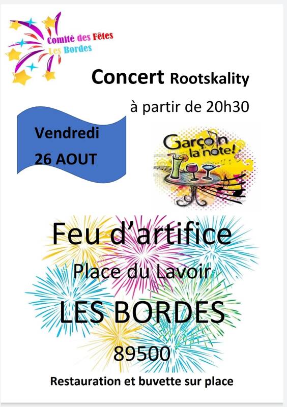 Feu d artifice et Concert - Les Bordes 89500