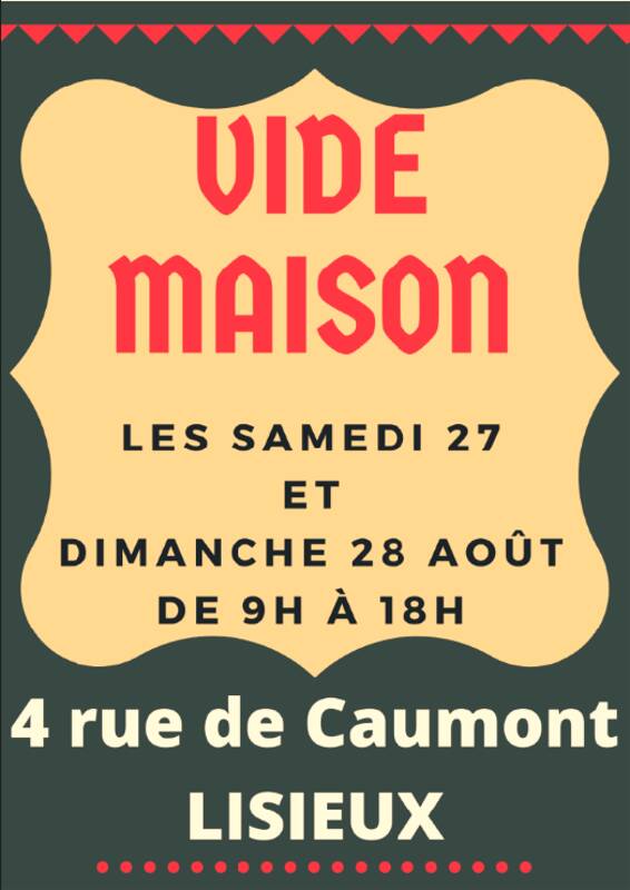 Vide-maison le samedi 27 et dimanche 28 août