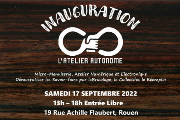 Inauguration Publique de L’Atelier Autonome