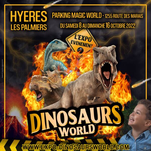 Exposition de dinosaures • Dinosaurs World à Hyères en 2022