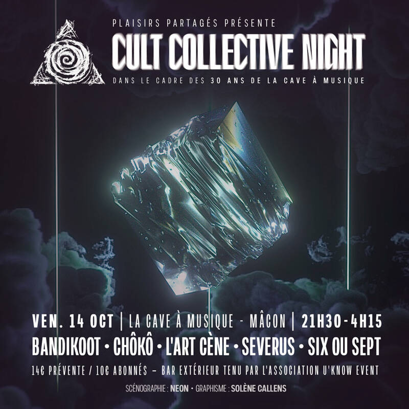 30 ANS ! Cult Collective Night#1 avec Plaisirs Partagés [electro]