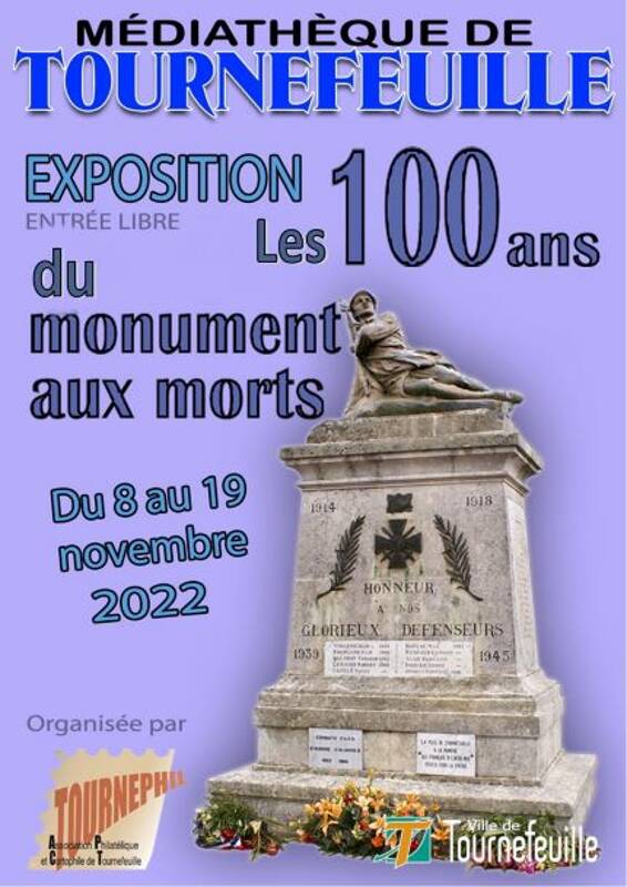 Exposition Guerres 14-18 et 39-45 / Centenaire du monument aux morts