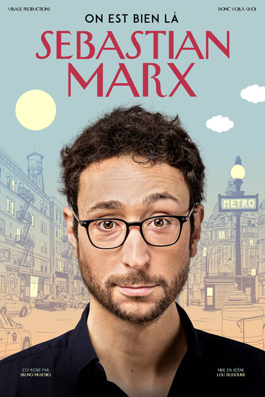 Sebastian Marx dans On est bien là