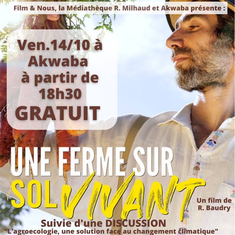 PROJECTION-UNE FERME SUR SOL VIVANT