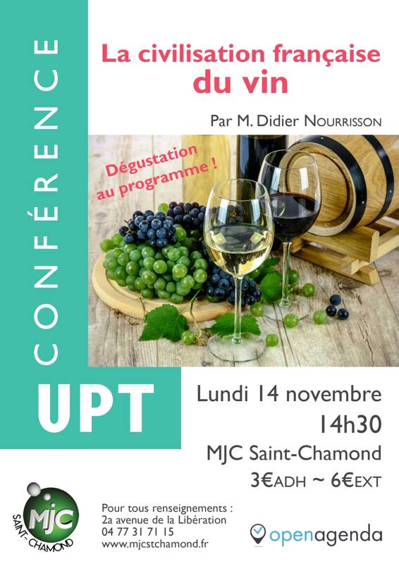 Conférence UPT : la civilisation française du vin