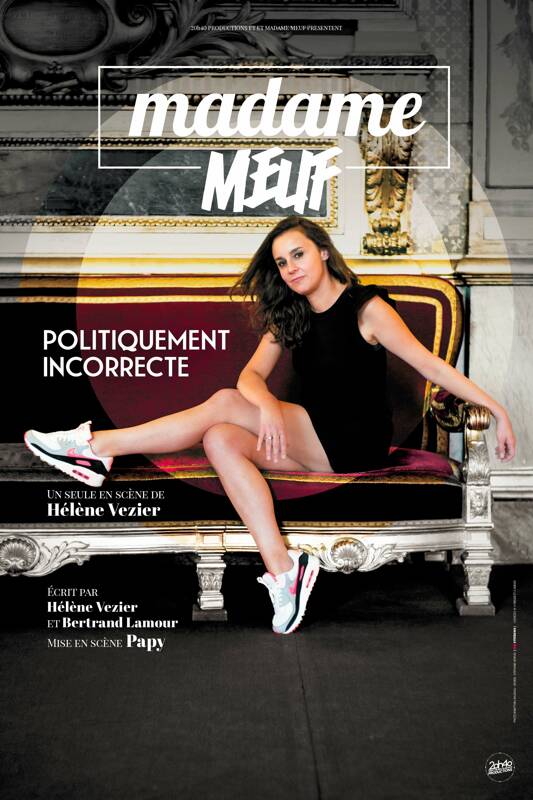 Madame Meuf dans Politiquement incorrecte