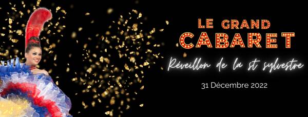 Le grand Cabaret de la St Sylvestre 