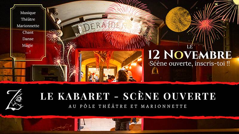 ! Soirée Kabaret : Scène Ouverte !