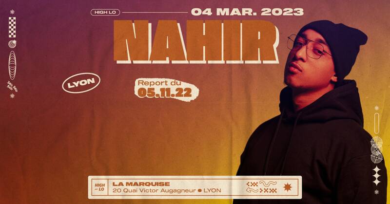Nahir - La Marquise - Lyon