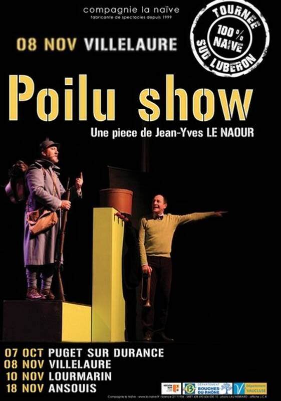 Spectacle de  théâtre Poilu Show par la compagnie La Naïve