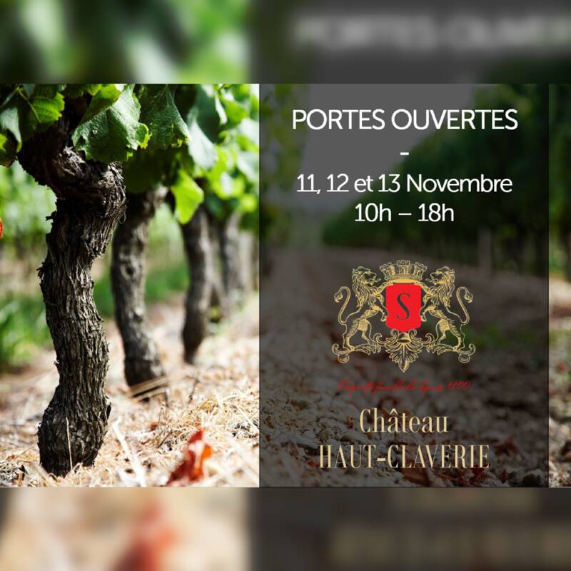 Portes Ouvertes Sauternes au Château Haut-Claverie