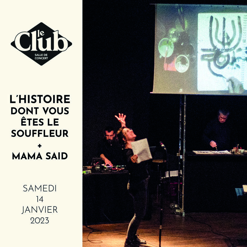 COLLECTIF DU SOUFFLEUR + MAMA SAID + LIVE SET