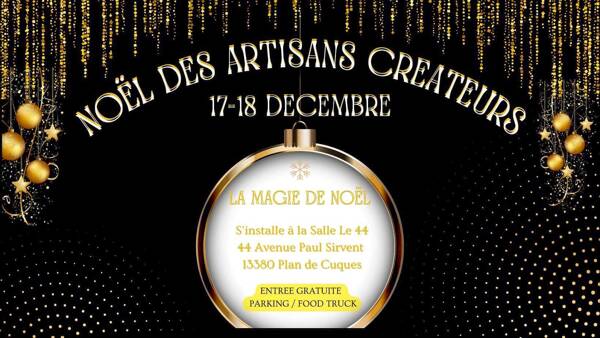 NOËL DES ARTISANS CREATEURS & GOURMANDISES