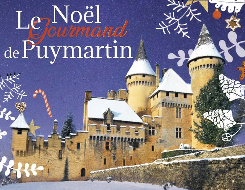 Le Noël gourmand de Puymartin