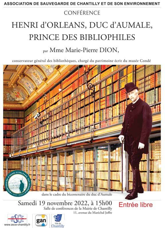 HENRI D’ORLEANS, DUC D’AUMALE, PRINCE DES  BIBLIOPHILES