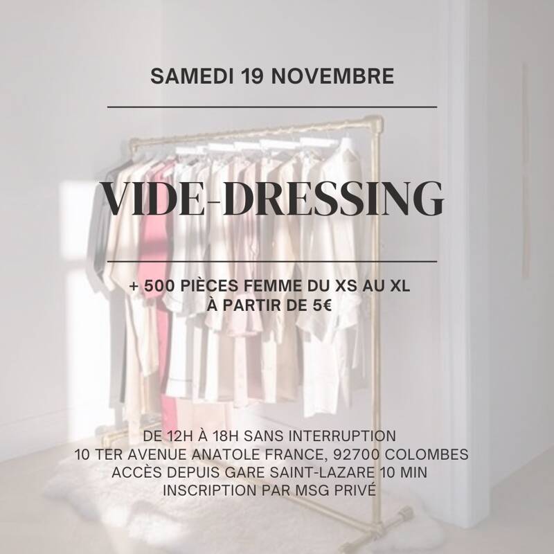 VIDE DRESSING SAMEDI 19 NOVEMBRE