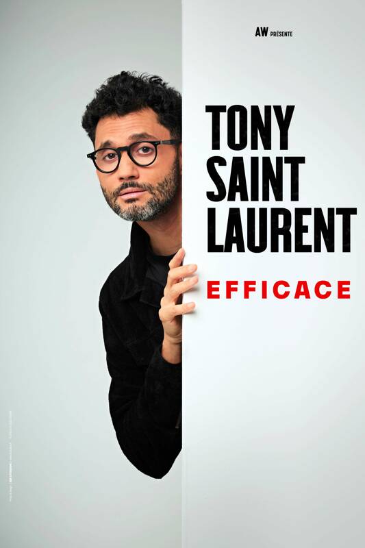 Tony Saint Laurent dans Efficace