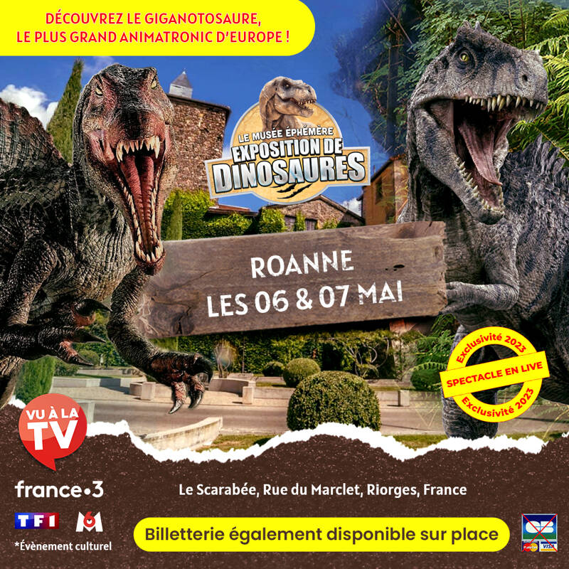 Le Musée Ephémère: les dinosaures arrivent à Roanne