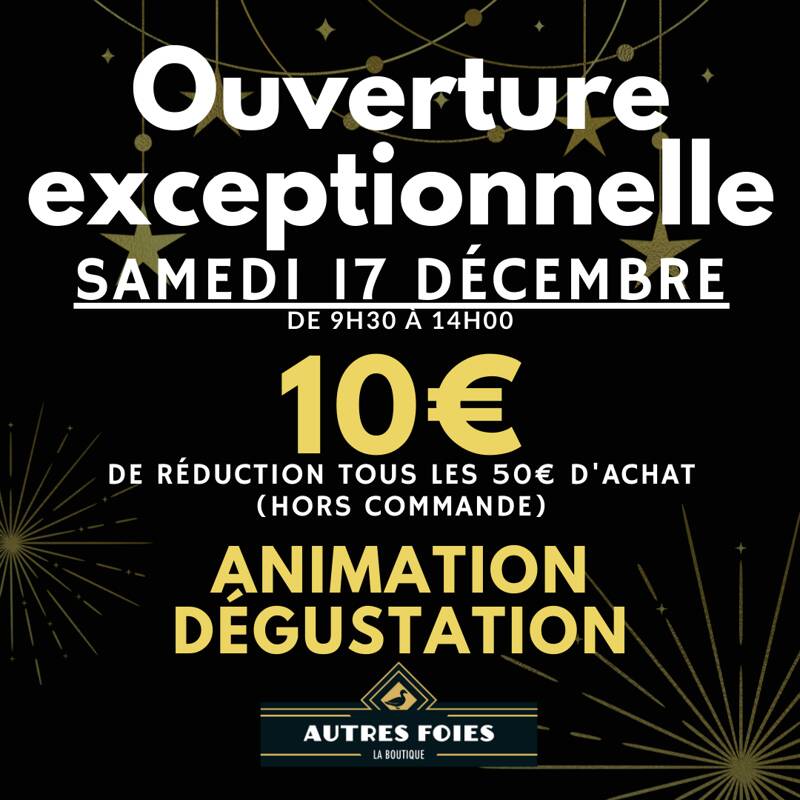 OUVERTURE SPECIALE NOEL