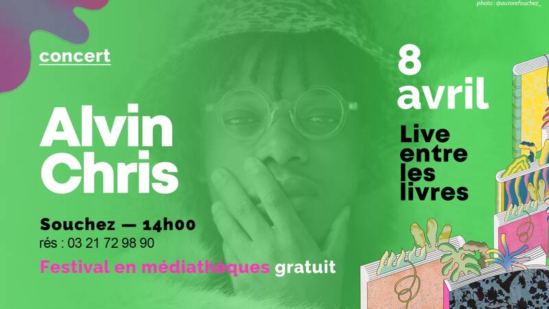 Alvin Chris en concert > Live entre les Livres à Souchez