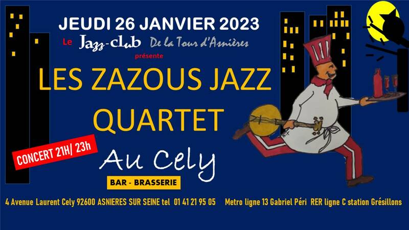 1ére du nouveau jazz club de la Tour d'Asniéres au restau du Cely